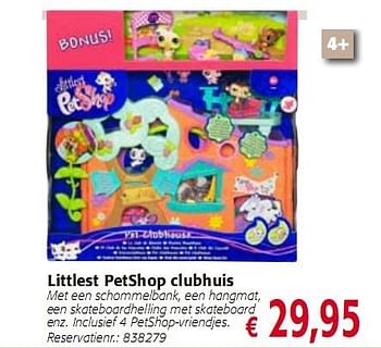Promoties Littlest PetShop clubhuis - Littlest PetShop - Geldig van 12/11/2009 tot 04/01/2010 bij Colruyt