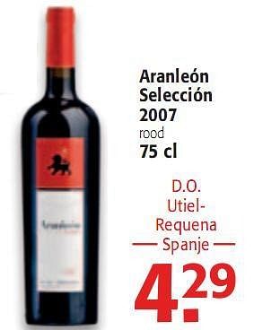 Promoties Aranleón Selección 2007 75 cl - Rode wijnen - Geldig van 16/12/2009 tot 05/01/2010 bij Alvo