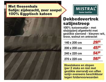 Promoties Dekbedovertrek satijnstreep - Mistral Home Textiles - Geldig van 30/12/2009 tot 12/01/2010 bij Makro