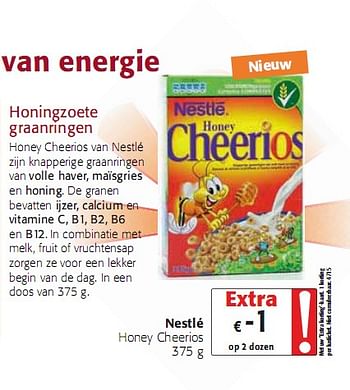 Promoties Honey Cheerios 375 g - Nestlé - Geldig van 05/01/2010 tot 19/01/2010 bij Colruyt