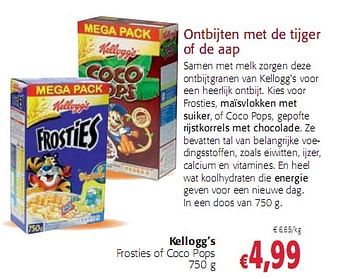 Promoties Frosties of Coco Pops 750g - Kellogg's - Geldig van 05/01/2010 tot 19/01/2010 bij Colruyt