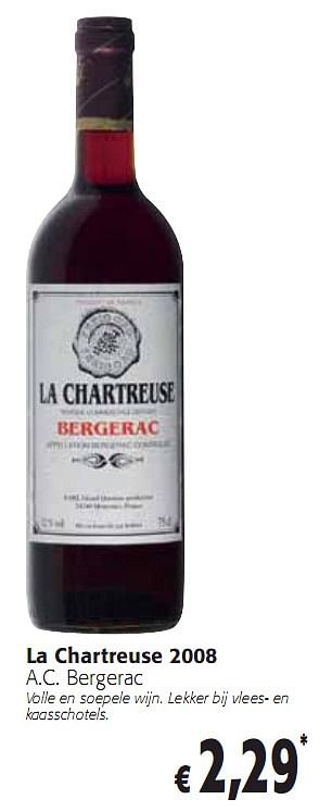 Promoties La Chartreuse 2008 A.C. Bergerac - Rode wijnen - Geldig van 05/01/2010 tot 19/01/2010 bij Colruyt