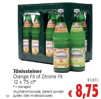 Promoties Orange Fit of Zitrone Fit - Tonissteiner - Geldig van 05/01/2010 tot 19/01/2010 bij Colruyt