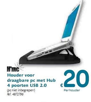 Promotions Houder voor draagbare pc met Hub 4 poorten USB 2.0 - H'mc - Valide de 06/01/2010 à 16/01/2010 chez Carrefour