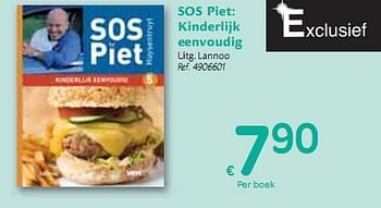 Promoties SOS Piet: Kinderlijk eenvoudig - Piet Huysentruyt - Geldig van 06/01/2010 tot 16/01/2010 bij Carrefour