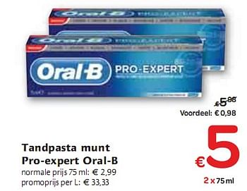 Promoties Tandpasta munt Pro-expert Oral-B - Oral-B - Geldig van 06/01/2010 tot 16/01/2010 bij Carrefour