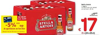 Promotions Stella Artois - Stella Artois - Valide de 06/01/2010 à 16/01/2010 chez Carrefour