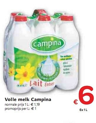 Promotions Volle melk Campina - Campina - Valide de 06/01/2010 à 16/01/2010 chez Carrefour
