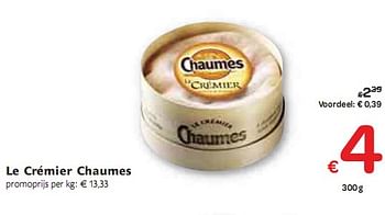 Promoties Le Crémier Chaumes - Zuivel - Geldig van 06/01/2010 tot 16/01/2010 bij Carrefour