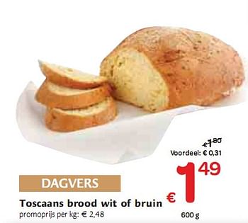 Promoties Toscaans brood wit of bruin - Bakkerij - Geldig van 06/01/2010 tot 16/01/2010 bij Carrefour