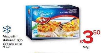 Promoties Visgratin italiano Iglo - Iglo - Geldig van 06/01/2010 tot 16/01/2010 bij Carrefour