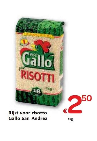 Promotions Rijst voor risotto Gallo san amdrea - Gallo - Valide de 06/01/2010 à 16/01/2010 chez Carrefour