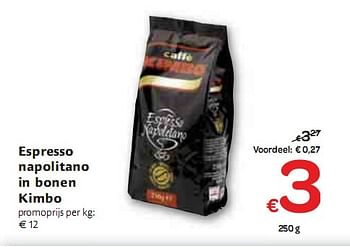 Promotions Espresso napolitano in bonen - Kimbo - Valide de 06/01/2010 à 16/01/2010 chez Carrefour