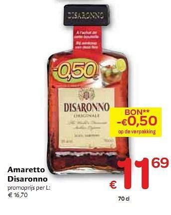 Promoties Amaretto Disaronno  - Disaronno - Geldig van 06/01/2010 tot 16/01/2010 bij Carrefour