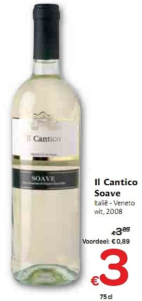 Promotions ll Cantico soave - Vins blancs - Valide de 06/01/2010 à 16/01/2010 chez Carrefour