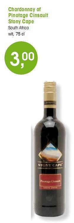 Promoties Chardonnay of Pinotage Cinsault Stony Cape - Rode wijnen - Geldig van 07/01/2010 tot 12/01/2010 bij Spar