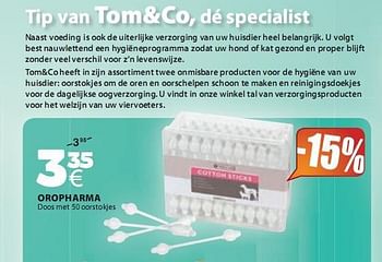 Promoties Doos met 50 oorstokjes - Oropharma - Geldig van 07/01/2010 tot 27/01/2010 bij Tom&Co