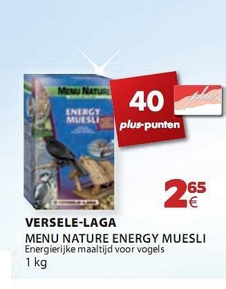 Promoties Menu nature energy muesli - Energierijke maaltijd voor vogels - Versele-Laga - Geldig van 07/01/2010 tot 27/01/2010 bij Tom&Co