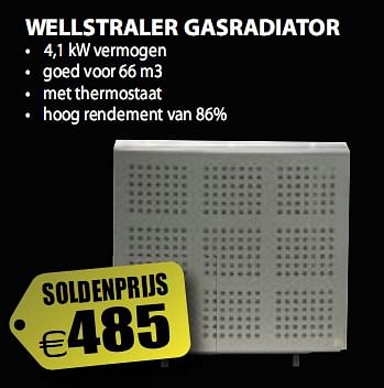 Promoties Gasradiator - Wellstraler - Geldig van 07/01/2010 tot 31/01/2010 bij Bertels Excellent