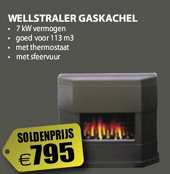 Promotions Gaskachel - Wellstraler - Valide de 07/01/2010 à 31/01/2010 chez Bertels Excellent