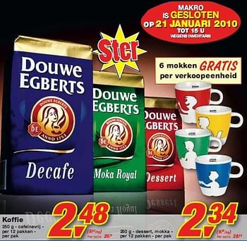 Promotions Koffie - Douwe Egberts - Valide de 13/01/2010 à 26/01/2010 chez Makro