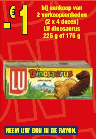 Promotions Lu dinosaurus - Lu - Valide de 13/01/2010 à 09/02/2010 chez Makro