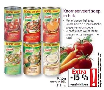 Promoties serveert soep in blik - Knorr - Geldig van 20/01/2010 tot 02/02/2010 bij Colruyt
