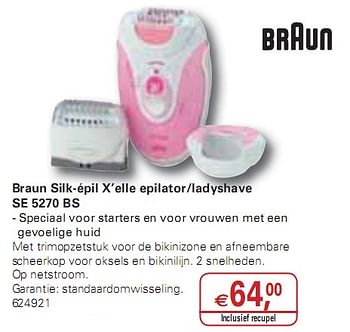 Promoties Braun Silk-épil X’elle epilator|ladyshave - Braun - Geldig van 20/01/2010 tot 02/02/2010 bij Colruyt