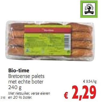 Promoties Bretoense palets met echte boter - Bio-time - Geldig van 20/01/2010 tot 02/02/2010 bij Colruyt