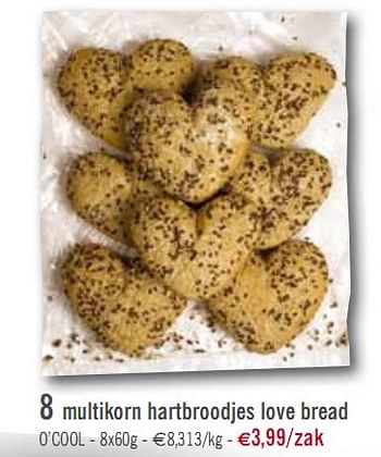 Promoties multikorn hartbroodjes love bread - Huismerk - O'Cool  - Geldig van 26/01/2010 tot 06/02/2010 bij O'Cool