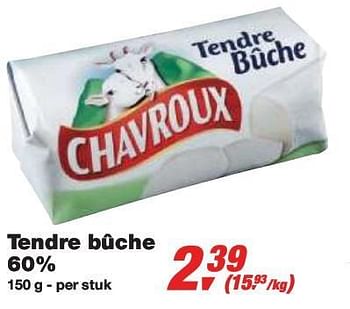 Promotions Tendre bûche - Chavroux - Valide de 27/01/2010 à 09/02/2010 chez Makro