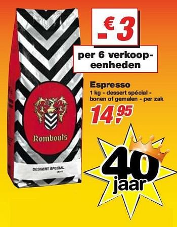 Promotions Espresso - Rombouts - Valide de 27/01/2010 à 09/02/2010 chez Makro