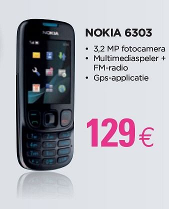 Promoties Nokia 6303 - Nokia - Geldig van 28/01/2010 tot 15/02/2010 bij ALLO Telecom