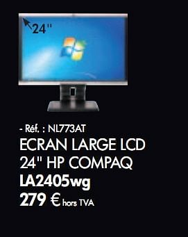 Promotions ECRAN LARGE LCD 24 HP COMPAQ - HP - Valide de 01/02/2010 à 31/03/2010 chez Auva