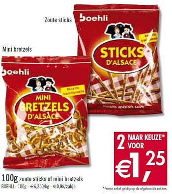 Promoties 100g zoute sticks of mini bretzels - Boehli - Geldig van 09/02/2010 tot 20/02/2010 bij O'Cool