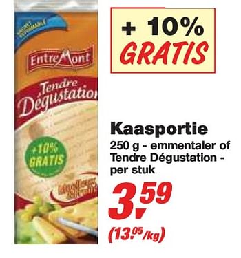 Promoties Kaasportie - Entre Mont - Geldig van 10/02/2010 tot 23/02/2010 bij Makro
