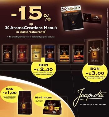 Promoties 30 AromaCreations Menu’s - JACQMOTTE - Geldig van 10/02/2010 tot 23/02/2010 bij Makro