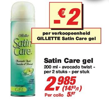 Promoties Satin Care gel - Huismerk - Makro - Geldig van 10/02/2010 tot 23/02/2010 bij Makro
