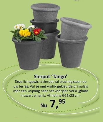 Promoties Sierpot Tango - Huismerk - Groen Expert - Geldig van 11/02/2010 tot 17/02/2010 bij Groen Expert