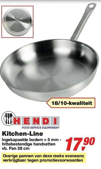Promotions Kitchen-Line - Hendi - Valide de 24/02/2010 à 09/03/2010 chez Makro
