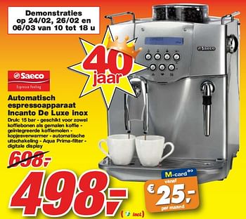 Promotions Automatisch espressoapparaat Incanto De Luxe inox - Saeco - Valide de 24/02/2010 à 09/03/2010 chez Makro