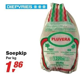 Promotions Soepkip - Pluvera - Valide de 24/02/2010 à 09/03/2010 chez Makro