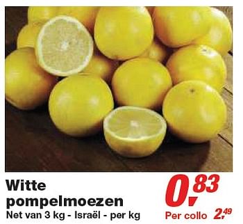 Promoties Witte pompelmoezen - Groenten & Fruit - Geldig van 24/02/2010 tot 09/03/2010 bij Makro