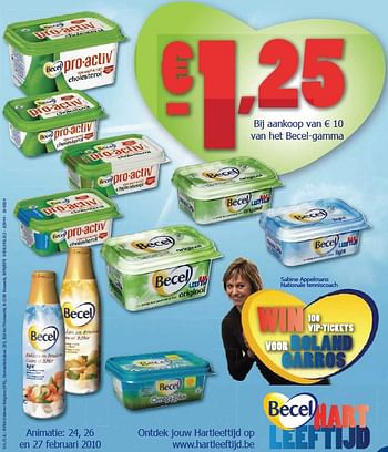 Promoties Bij aankoop van € 10 van het Becel amma - Becel - Geldig van 24/02/2010 tot 09/03/2010 bij Makro
