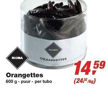 Promotions Orangettes - Rioba - Valide de 24/02/2010 à 09/03/2010 chez Makro
