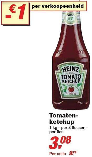Promoties Tomatenketchup - Heinz - Geldig van 24/02/2010 tot 09/03/2010 bij Makro