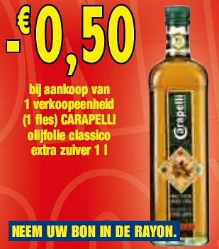 Promoties bij aankoop van 1 verkoopeenheid olijfolie classico extra zuiver - Carapelli - Geldig van 24/02/2010 tot 23/03/2010 bij Makro