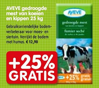 Promoties AVEVE gedroogde mest van koeien en kippen 25 kg - Huismerk - Aveve - Geldig van 24/02/2010 tot 06/03/2010 bij Aveve