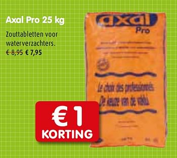 Promoties Pro 25 kg - Axal - Geldig van 24/02/2010 tot 06/03/2010 bij Aveve