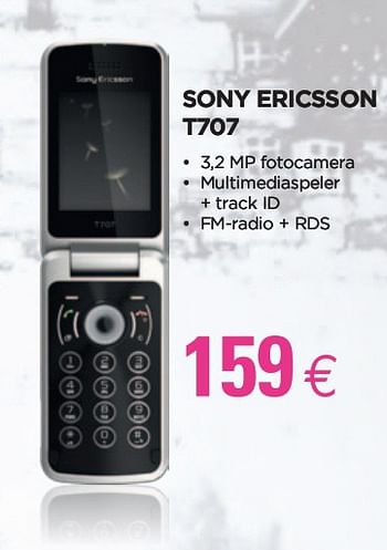 Promoties so ny eri csso n T707 - Sony Ericsson - Geldig van 24/02/2010 tot 15/03/2010 bij ALLO Telecom